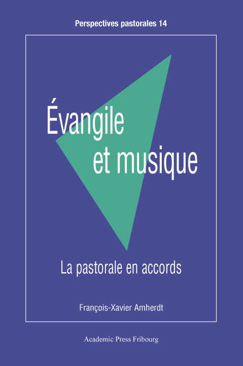 Kniha Évangile et musique François-Xavier Amherdt