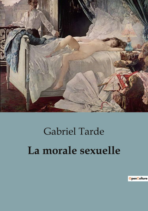 Buch MORALE SEXUELLE TARDE GABRIEL