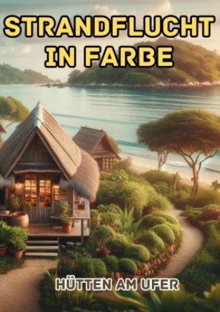 Libro Strandflucht in Farbe Maxi Pinselzauber