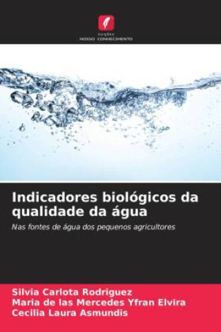 Buch Indicadores biológicos da qualidade da água Silvia Carlota Rodríguez