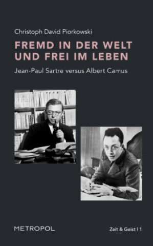 Kniha Fremd in der Welt und frei im Leben Christoph David Piorkowski