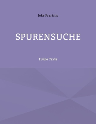 Buch Spurensuche Joke Frerichs