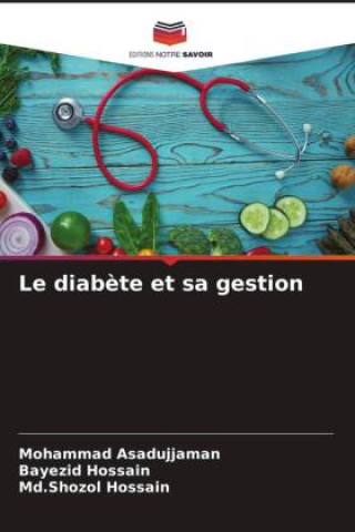 Knjiga Le diabète et sa gestion Mohammad Asadujjaman