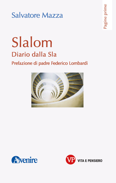 Kniha Slalom. Diario dalla Sla Salvatore Mazza