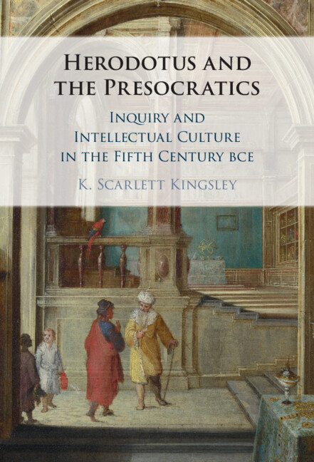 Книга Herodotus and the Presocratics K. Scarlett Kingsley