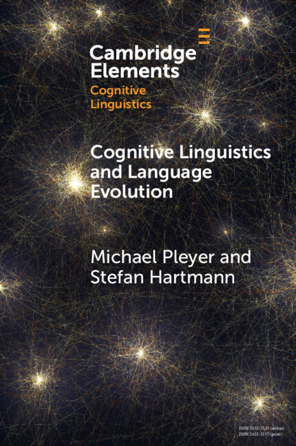 Kniha Cognitive Linguistics and Language Evolution Michael Pleyer
