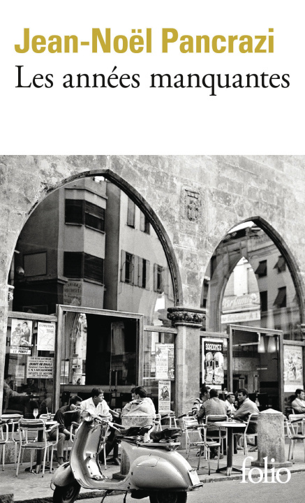 Libro Les années manquantes Pancrazi