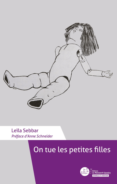 Kniha On tue les petites filles Leïla Sebbar