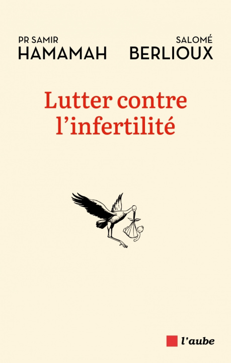 Book Lutter contre l'infertilité Samir HAMAMAH