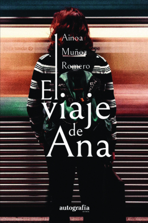 Boek El viaje de Ana Muñoz