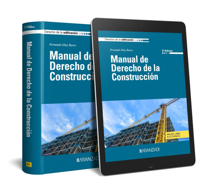 Kniha Manual de Derecho de la Construcción (Papel + e-book) FERNANDO DIAZ BARCO