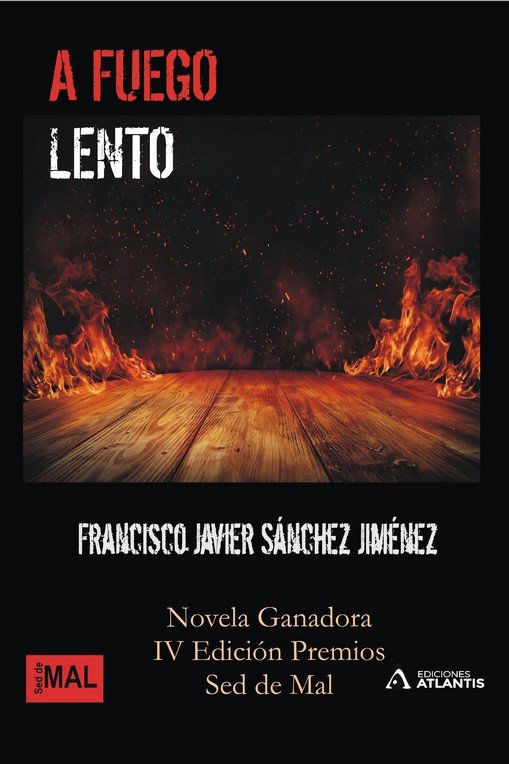 Kniha A FUEGO LENTO SANCHEZ JIMENEZ