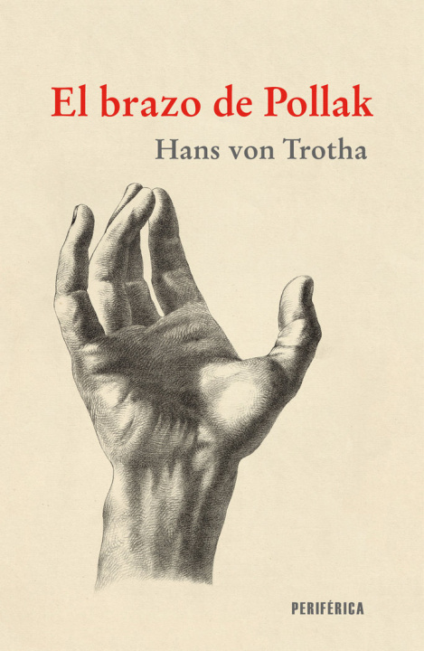 Kniha EL BRAZO DE POLLAK VON TROTHA