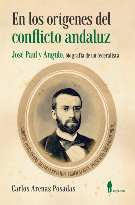 Kniha EN LOS ORIGENES DEL CONFLICTO ANDALUZ ARENAS POSADAS