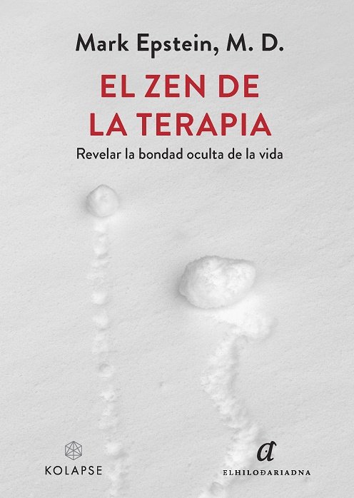 Buch EL ZEN DE LA TERAPIA EPSTEIN M. D.