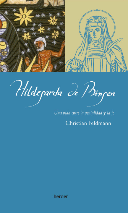 Libro Hildegarda de Bingen CHRISTIAN FELDMANN
