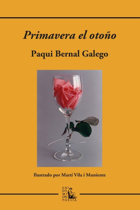 Buch PRIMAVERA EL OTOÑO BERNAL GALEGO