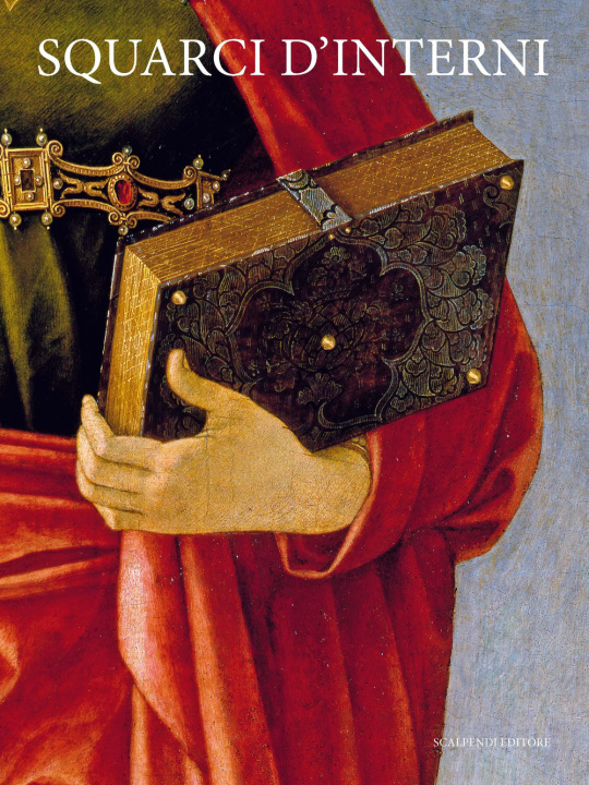 Libro Squarci d'interni. Inventari per il Rinascimento milanese 