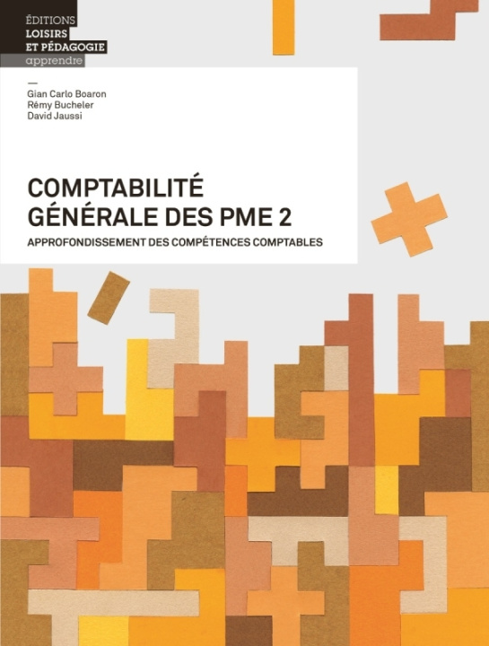 Knjiga Comptabilité générale des PME - Volume 2 Gian Carlo BOARON