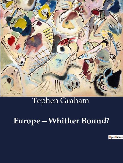 Knjiga EUROPE WHITHER BOUND GRAHAM TEPHEN