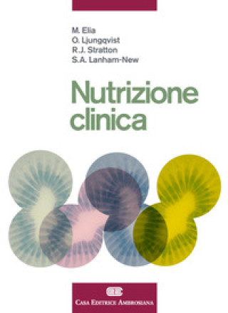 Kniha Nutrizione clinica Elia Marinos