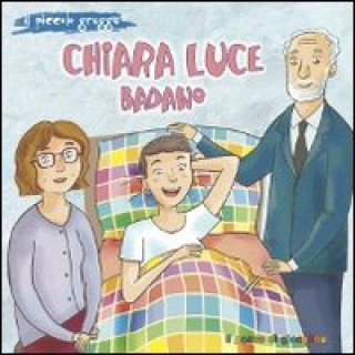 Book Chiara Luce Badano. Il piccolo gregge Baldassare Palermo
