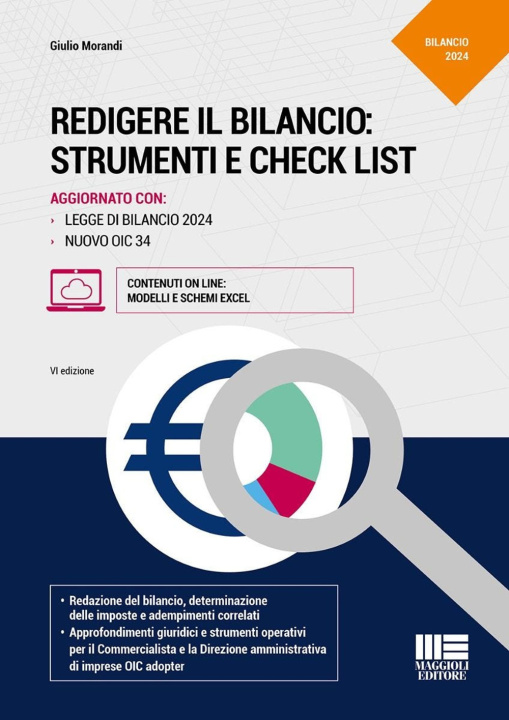 Kniha Redigere il bilancio: strumenti e check list. Aggiornato con Legge di Bilancio 2024 e nuovo OIC 34 Giulio Morandi