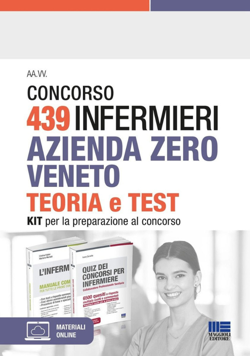 Kniha Concorso 439 infermieri Azienda Zero Veneto. Kit per la preparazione al concorso Ivano Cervella