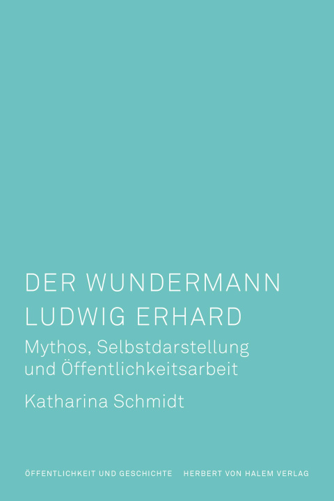Livro Der Wundermann Ludwig Erhard Katharina Schmidt