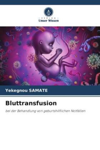 Knjiga Bluttransfusion Yékégnou Samate