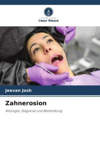 Knjiga Zahnerosion Jeevan Josh