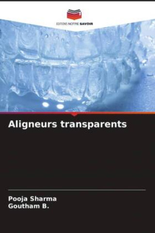 Book Aligneurs transparents Pooja Sharma