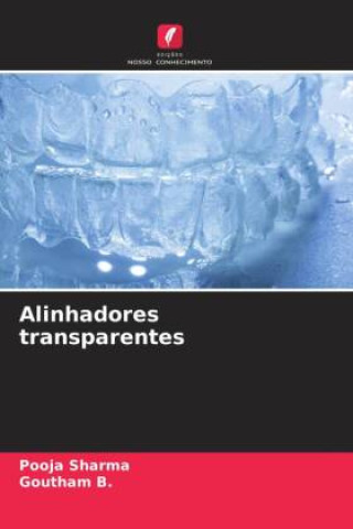 Book Alinhadores transparentes Pooja Sharma