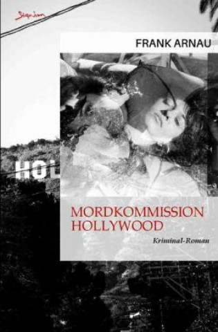 Libro Mordkommission Hollywood Frank Arnau