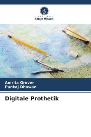 Knjiga Digitale Prothetik Amrita Grover