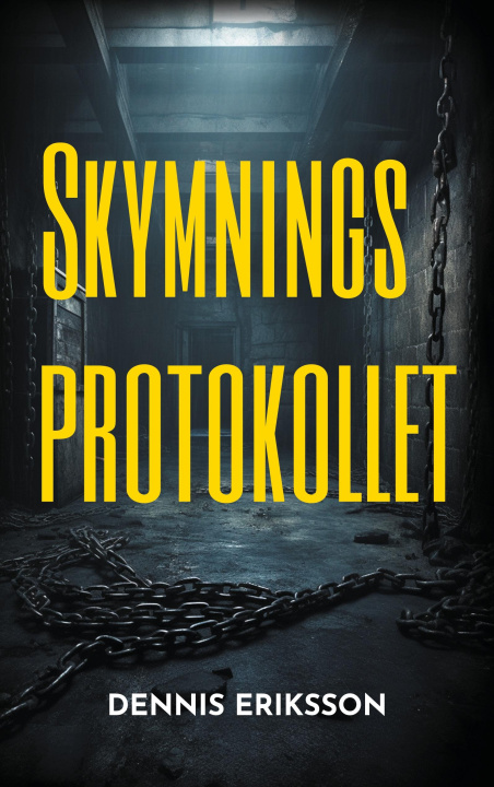 Buch Skymningsprotokollet Dennis Eriksson