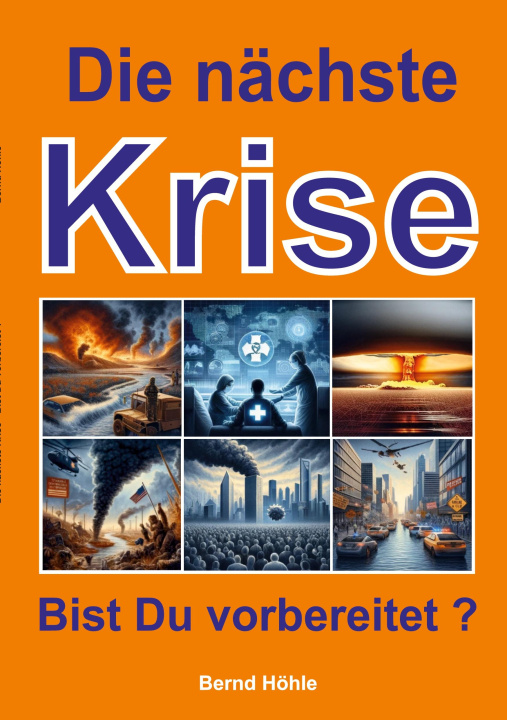 Knjiga Die nächste Krise Bernd Höhle-Kleinertz