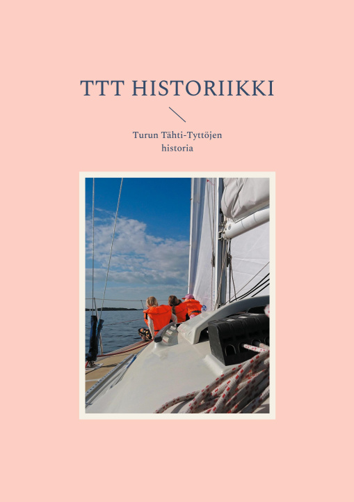 Book TTT historiikki Katja Auvinen