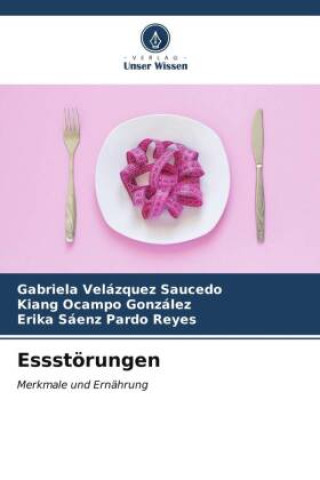 Knjiga Essstörungen Gabriela Velázquez Saucedo