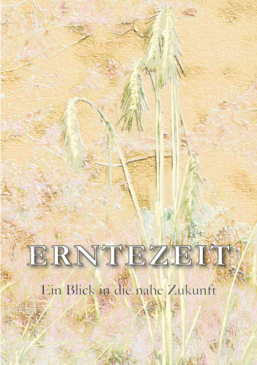 Knjiga Erntezeit Dieter Lange