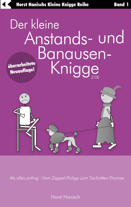 Książka Der kleine Anstands- und Banausen-Knigge 2100 Horst Hanisch