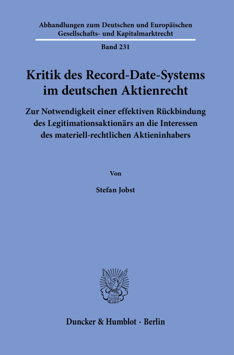 Kniha Kritik des Record-Date-Systems im deutschen Aktienrecht. Stefan Jobst