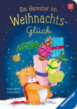 Kniha Ein Hamster im Weihnachtsglück Andrea Schütze