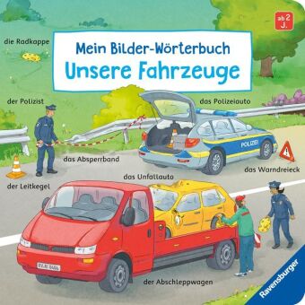 Knjiga Mein Bilder-Wörterbuch: Unsere Fahrzeuge Susanne Gernhäuser