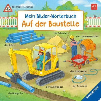 Kniha Mein Bilder-Wörterbuch: Auf der Baustelle Susanne Gernhäuser