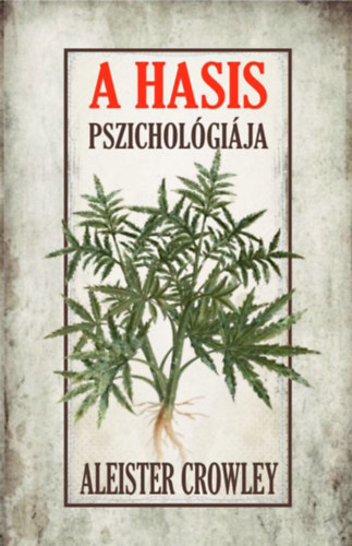 Książka A hasis pszichológiája Aleister Crowley