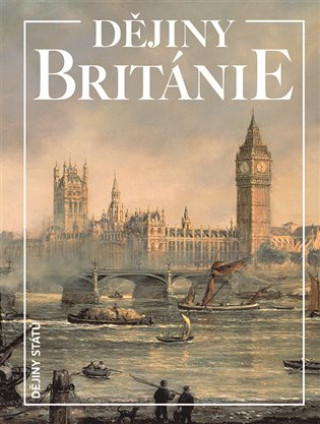 Book Dějiny Británie Kenneth O. Morgan