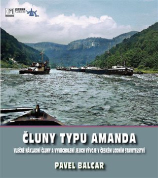 Buch Čluny typu Amanda Pavel Balcar