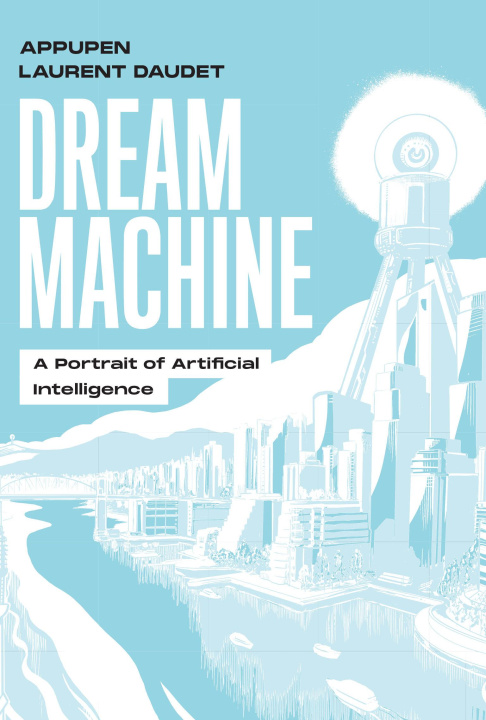 Knjiga Dream Machine Laurent Daudet