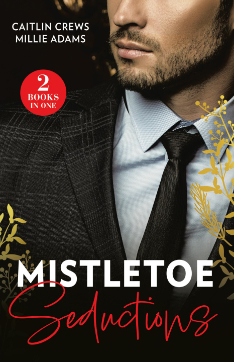 Knjiga Mistletoe Seductions Caitlin Crews